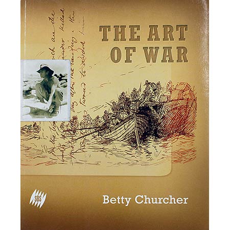 The Art of War. This moving book by Betty Churcher, examines the range and diversity of art inspired by war. First published 2004.
